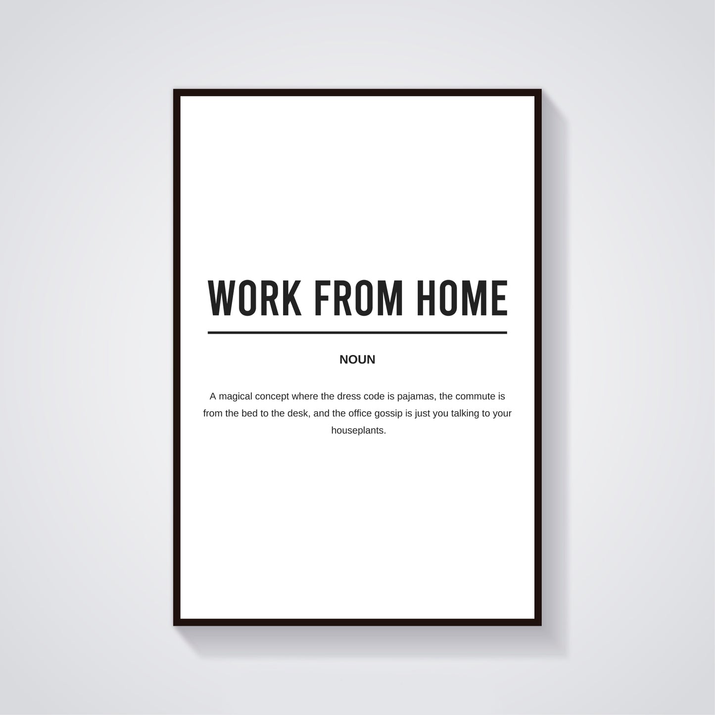 Work From Home Funny Definition Printable