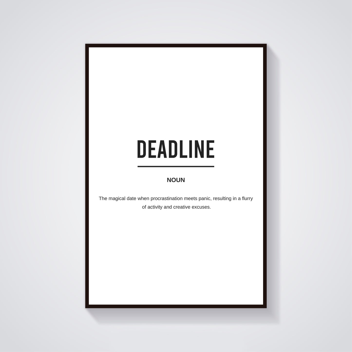 Deadline Funny Definition Printable