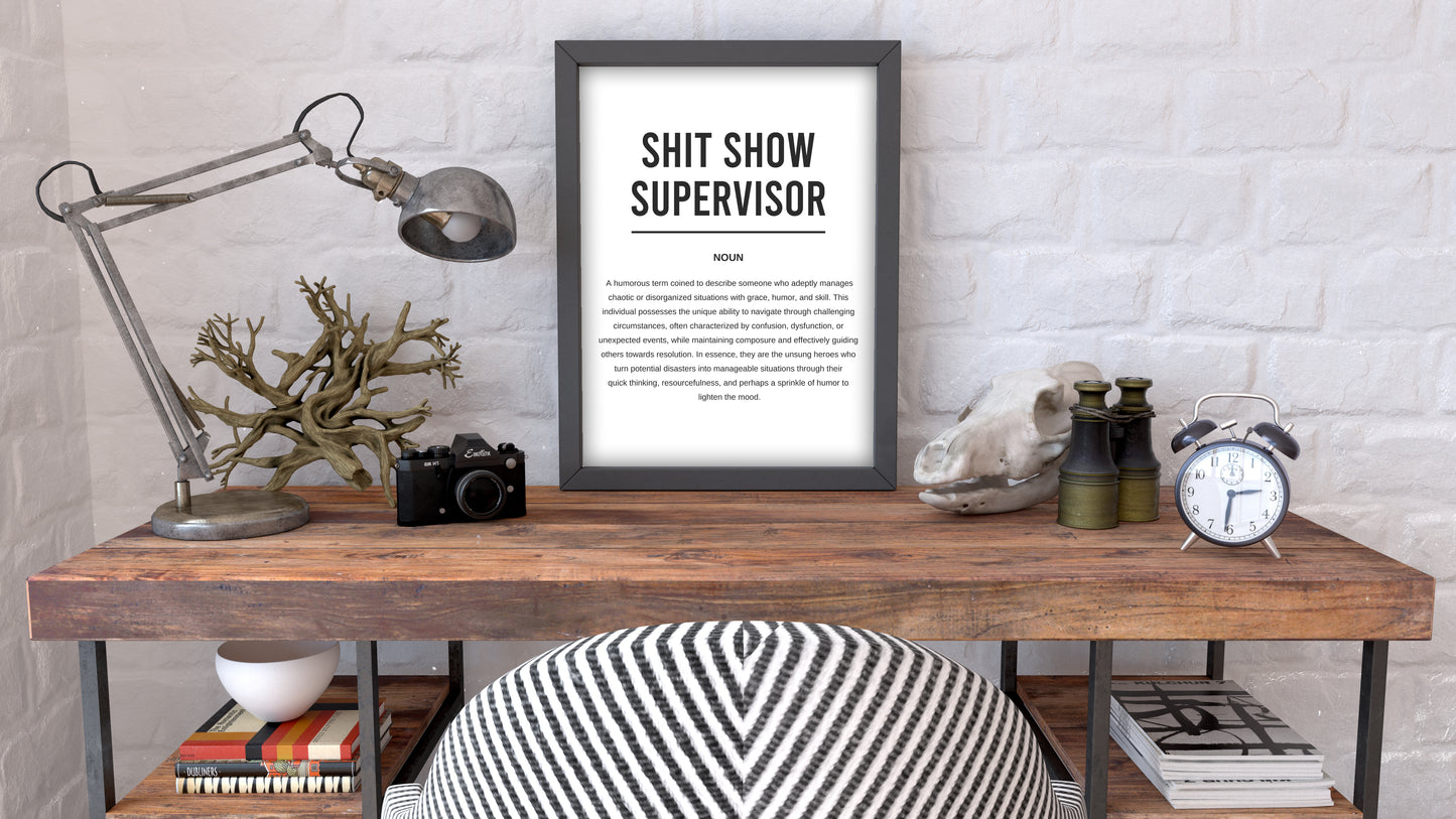 Shit Show Supervisor Funny Definition Printable