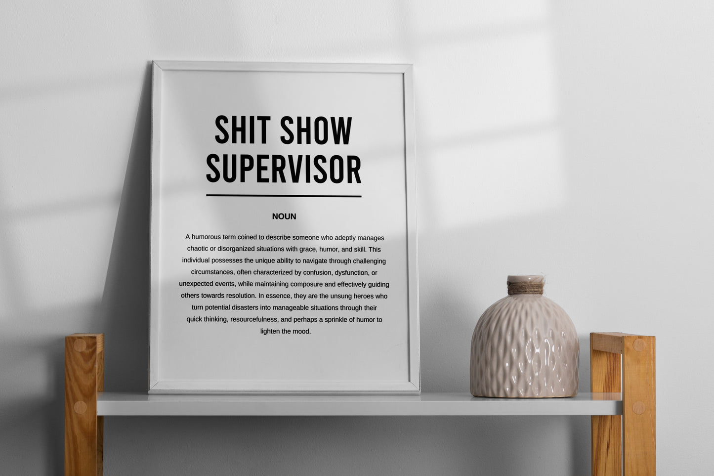 Shit Show Supervisor Funny Definition Printable