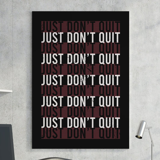 Don't Quit