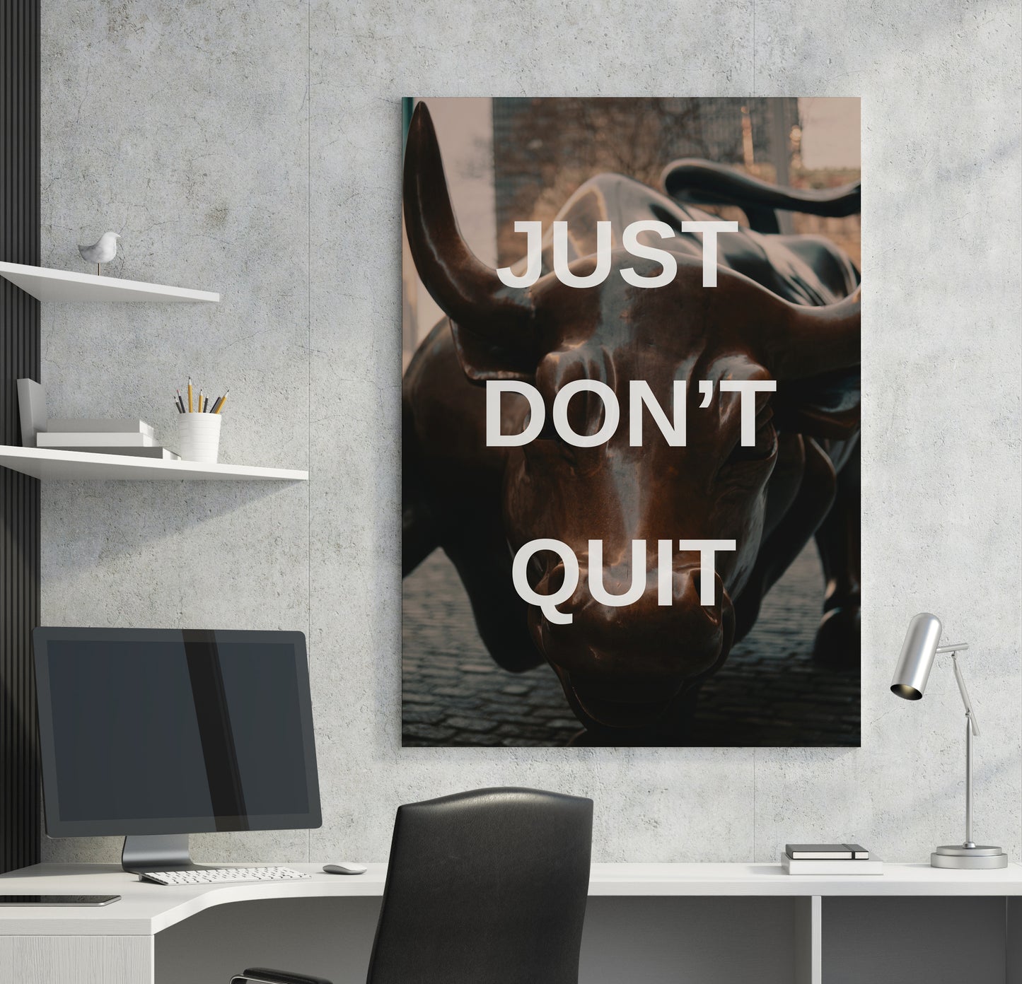 Just Don't Quit