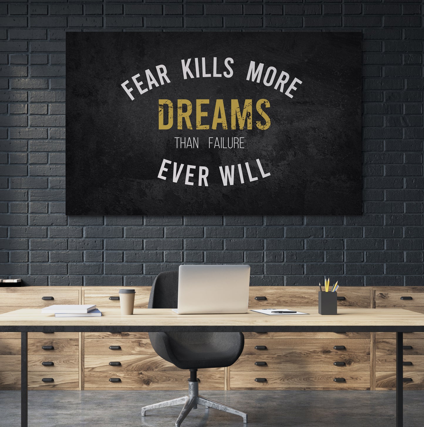 Fear Kills More Dreams Than Failure Ever Will