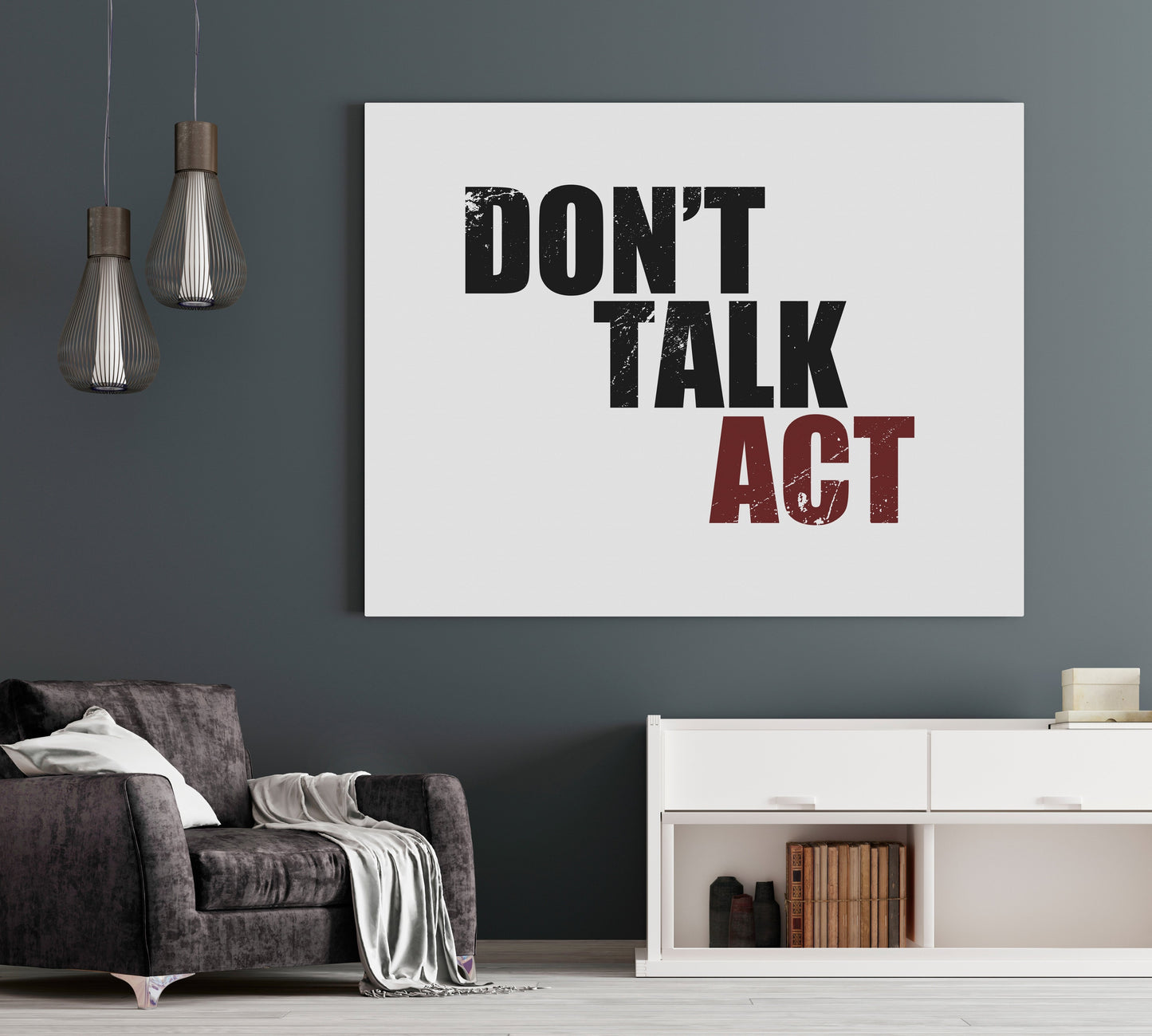 Don't Talk, Act!