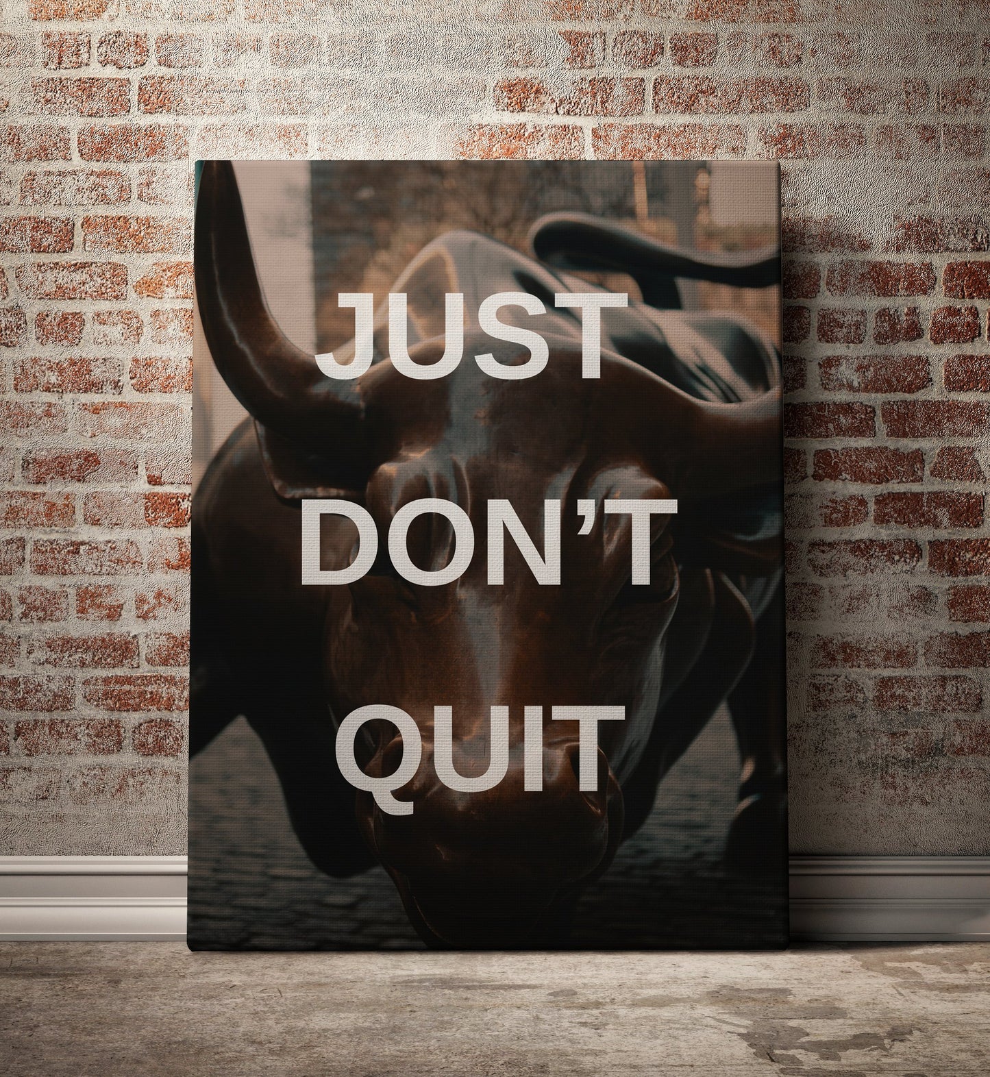 Just Don't Quit