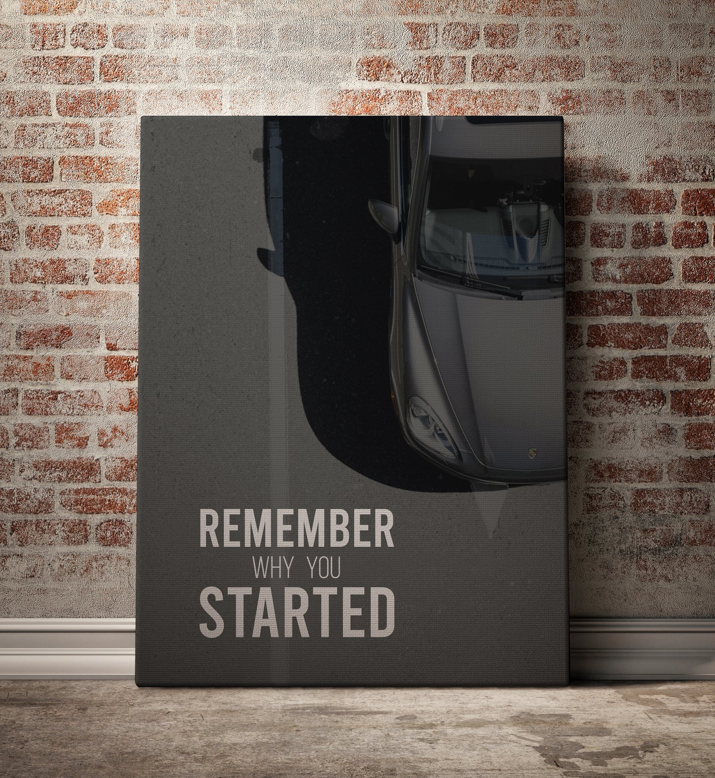 Remember Why You Started