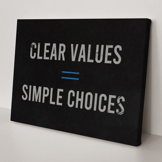 Clear Values = Simple Choices