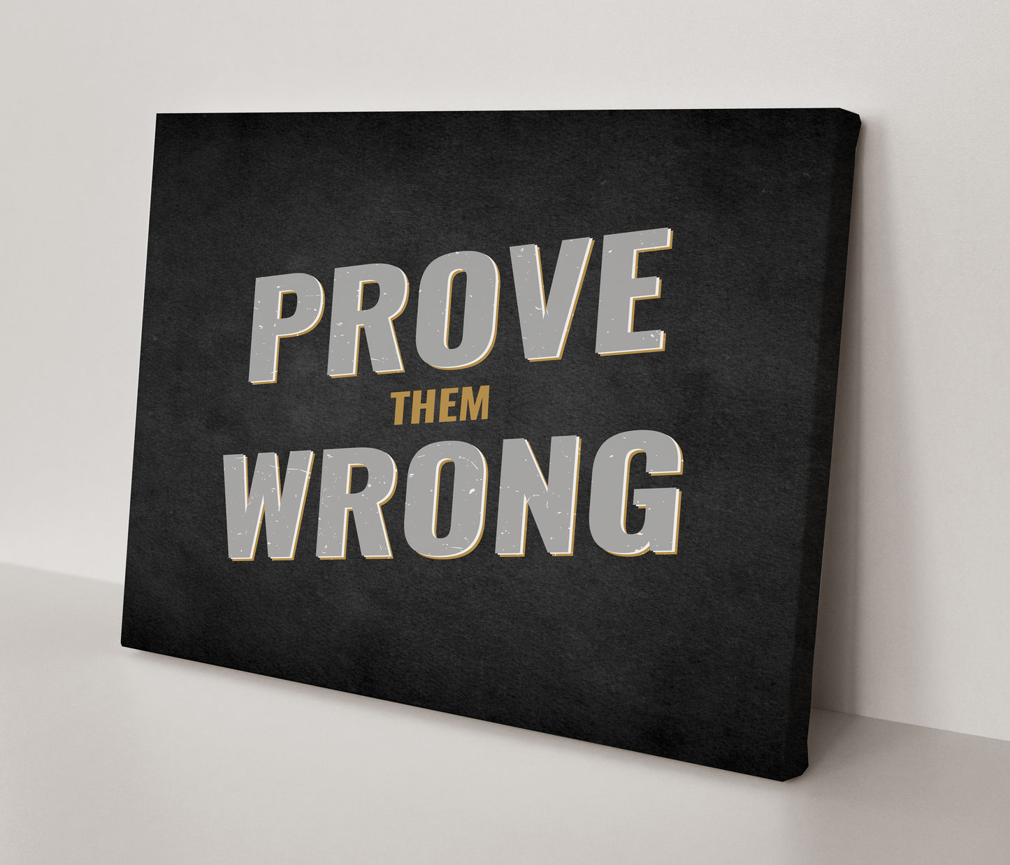 Prove Them Wrong