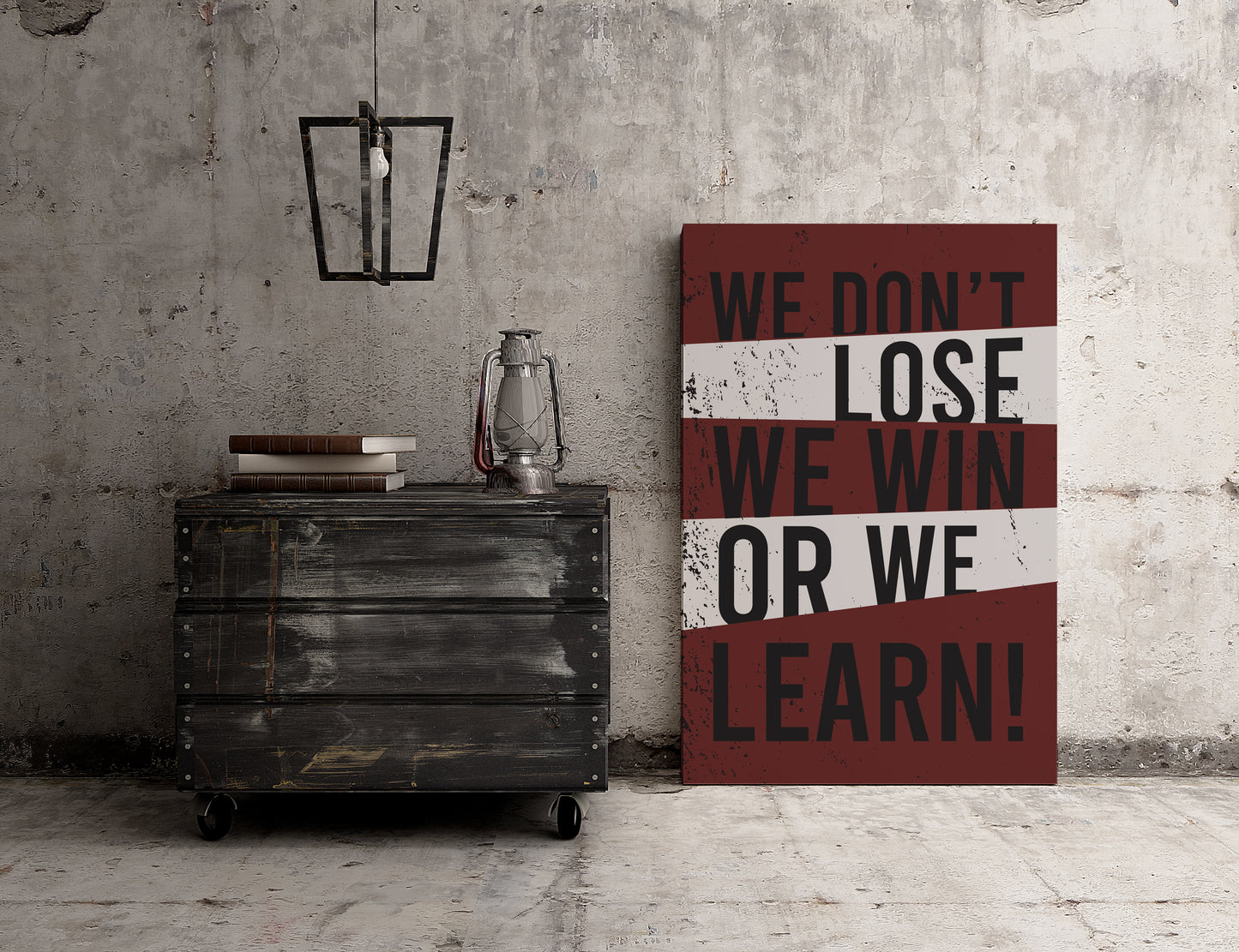 We Win or We Learn