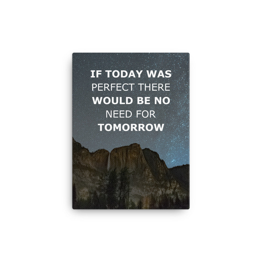 If Today Was Perfect