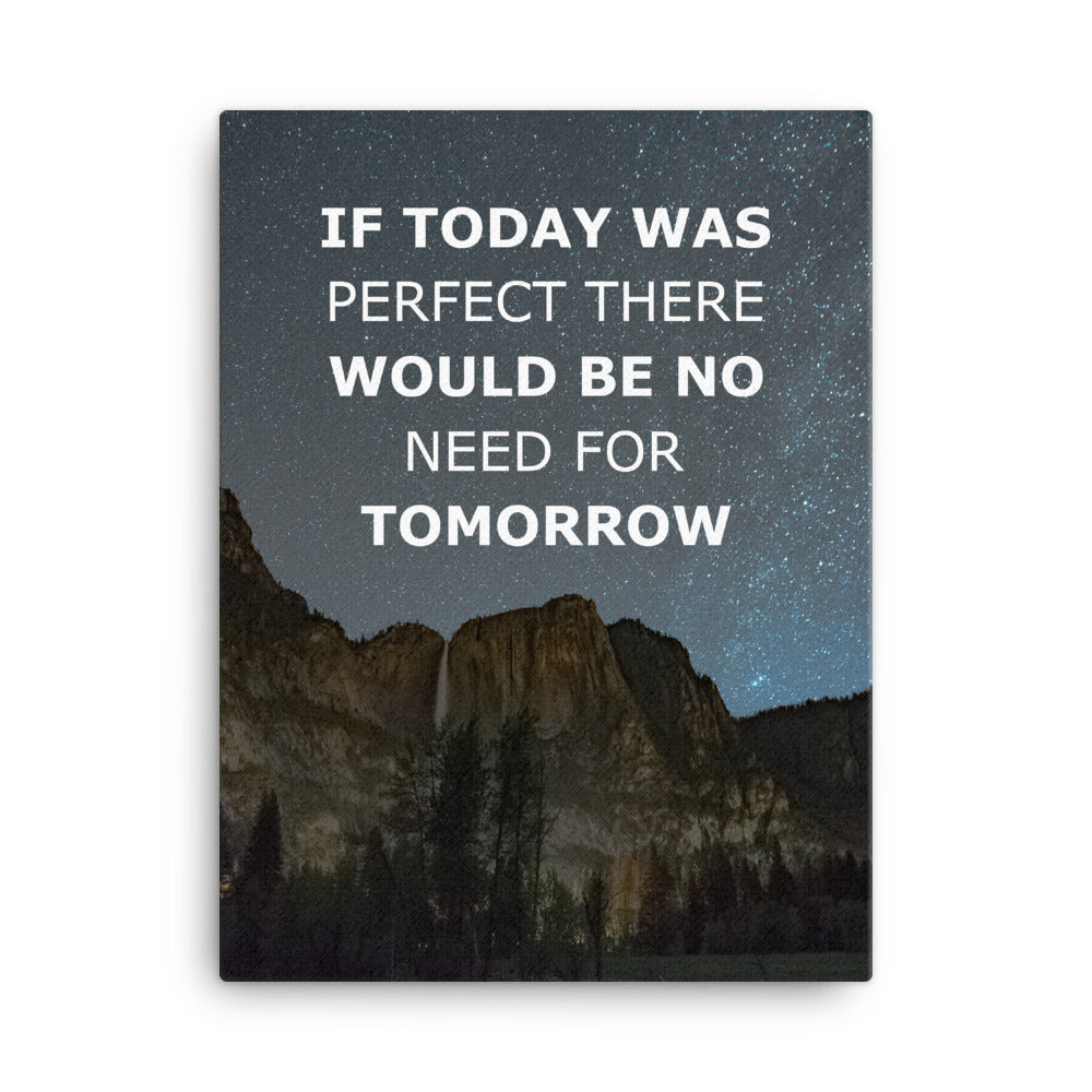 If Today Was Perfect
