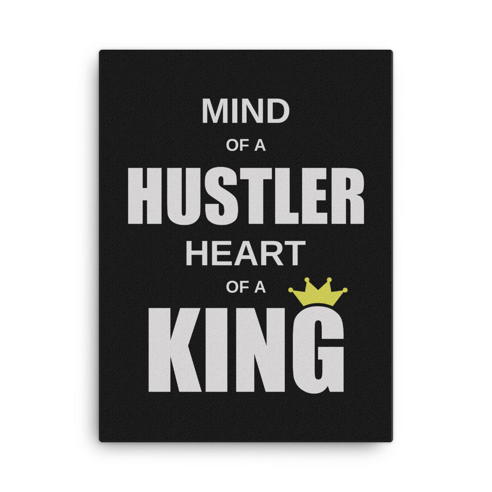 Mind Of A Hustler Heart Of A King