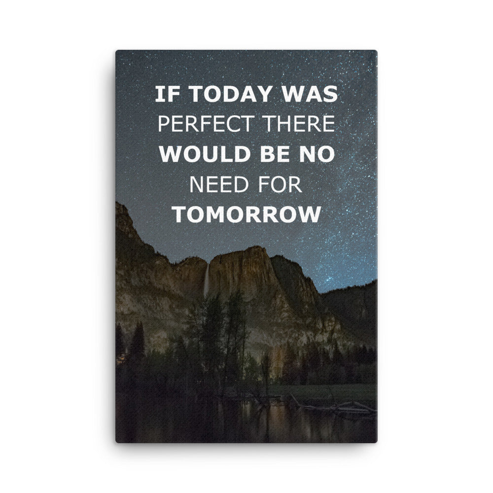 If Today Was Perfect